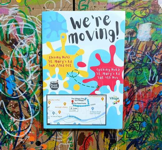 “We’re moving!” poster: The Paint Pottle closing its St Mary’s Road shop on Sunday 22 October and opening at 65 St Mary’s Road on Saturday 4 November