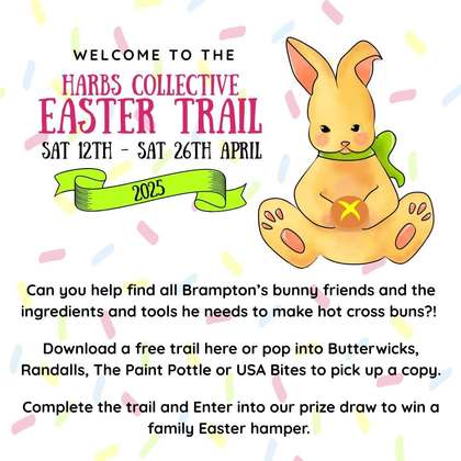 Harbs Collective Easter Trail 2025 poster with Brampton Bunny holding a hot cross bun, 12 to 26 April.